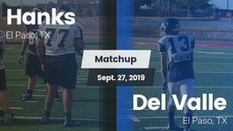 Matchup: Hanks vs. Del Valle  2019