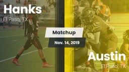 Matchup: Hanks vs. Austin  2019