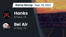 Recap: Hanks  vs. Bel Air  2022