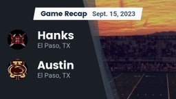 Recap: Hanks  vs. Austin  2023