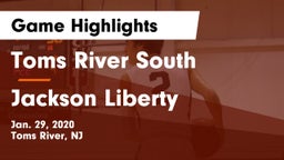Toms River South  vs Jackson Liberty  Game Highlights - Jan. 29, 2020