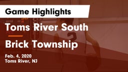 Toms River South  vs Brick Township  Game Highlights - Feb. 4, 2020