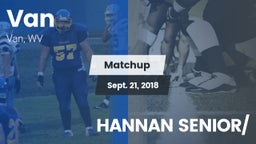 Matchup: Van vs. HANNAN SENIOR/ 2018