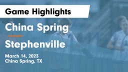 China Spring  vs Stephenville  Game Highlights - March 14, 2023