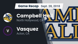 Recap: Campbell Hall  vs. Vasquez  2018