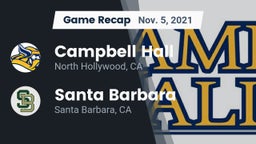 Recap: Campbell Hall  vs. Santa Barbara  2021