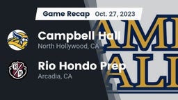 Recap: Campbell Hall  vs. Rio Hondo Prep  2023