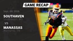 Recap: Southaven  vs. Manassas  2016