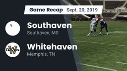 Recap: Southaven  vs. Whitehaven  2019