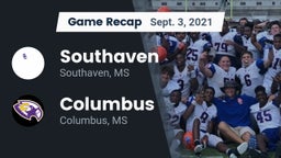 Recap: Southaven  vs. Columbus  2021