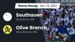 Recap: Southaven  vs. Olive Branch  2021