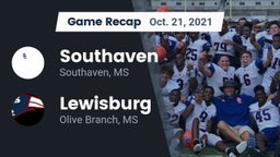 Recap: Southaven  vs. Lewisburg  2021