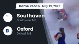 Recap: Southaven  vs. Oxford  2022
