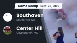 Recap: Southaven  vs. Center Hill  2022