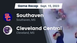 Recap: Southaven  vs. Cleveland Central  2023