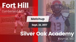 Matchup: Fort Hill vs. Silver Oak Academy  2017