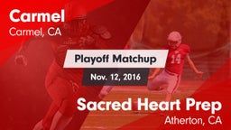 Matchup: Carmel vs. Sacred Heart Prep  2016