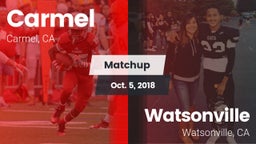 Matchup: Carmel vs. Watsonville  2018