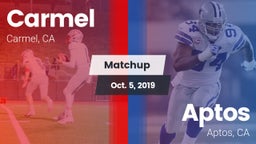 Matchup: Carmel vs. Aptos  2019