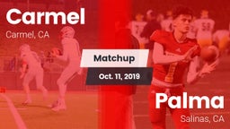 Matchup: Carmel vs. Palma  2019