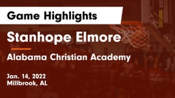 Stanhope Elmore  vs Alabama Christian Academy  Game Highlights - Jan. 14, 2022