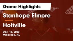 Stanhope Elmore  vs Holtville  Game Highlights - Dec. 16, 2022