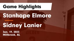 Stanhope Elmore  vs Sidney Lanier  Game Highlights - Jan. 19, 2023