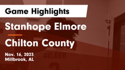 Stanhope Elmore  vs Chilton County  Game Highlights - Nov. 16, 2023