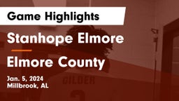 Stanhope Elmore  vs Elmore County  Game Highlights - Jan. 5, 2024