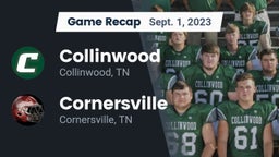 Recap: Collinwood  vs. Cornersville  2023