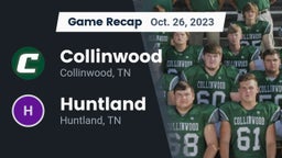 Recap: Collinwood  vs. Huntland  2023