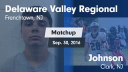 Matchup: Delaware Valley vs. Johnson  2016