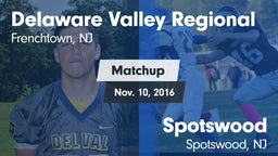 Matchup: Delaware Valley vs. Spotswood  2016