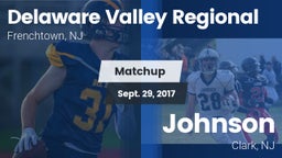 Matchup: Delaware Valley vs. Johnson  2017