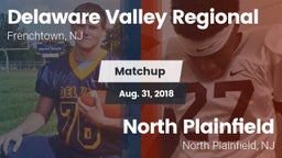 Matchup: Delaware Valley vs. North Plainfield  2018