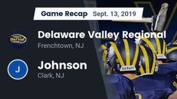 Recap: Delaware Valley Regional  vs. Johnson  2019