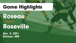 Roseau  vs Roseville  Game Highlights - Dec. 3, 2021
