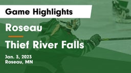 Roseau  vs Thief River Falls  Game Highlights - Jan. 3, 2023