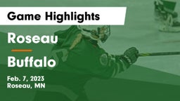 Roseau  vs Buffalo  Game Highlights - Feb. 7, 2023