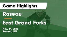 Roseau  vs East Grand Forks  Game Highlights - Nov. 14, 2023