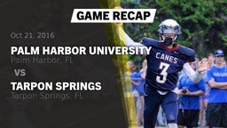 Recap: Palm Harbor University  vs. Tarpon Springs  2016