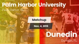 Matchup: Palm Harbor U HS vs. Dunedin  2016