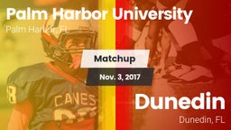 Matchup: Palm Harbor U HS vs. Dunedin  2017
