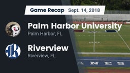 Recap: Palm Harbor University  vs. Riverview  2018