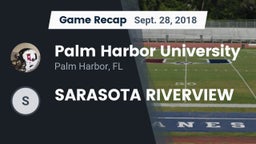 Recap: Palm Harbor University  vs. SARASOTA RIVERVIEW 2018