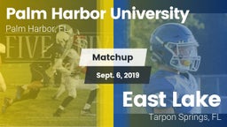 Matchup: Palm Harbor U HS vs. East Lake  2019