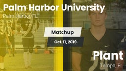 Matchup: Palm Harbor U HS vs. Plant  2019