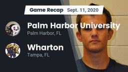 Recap: Palm Harbor University  vs. Wharton  2020