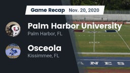Recap: Palm Harbor University  vs. Osceola  2020