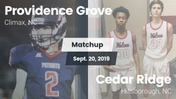 Matchup: Providence Grove vs. Cedar Ridge  2019